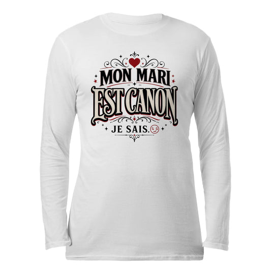 Sweat-Shirt Humour & Amour « Mon Mari Est Canon » - Femorian