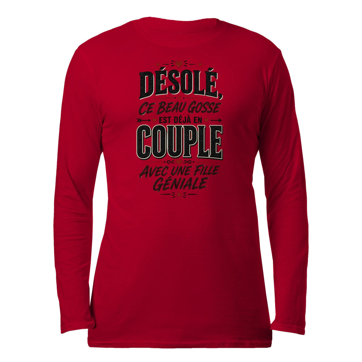 sweat-shirt « Désolé, Ce Beau Gosse Est Déjà en Couple»Homme & Femme - Femorian