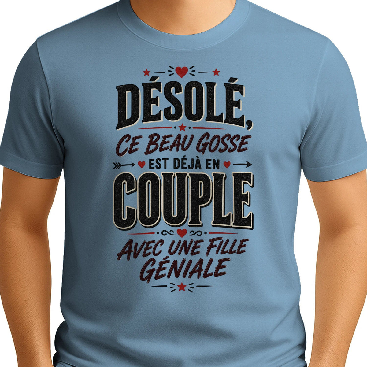 T-shirt « Désolé, Ce Beau Gosse Est Déjà en Couple »»Homme & Femme - Femorian