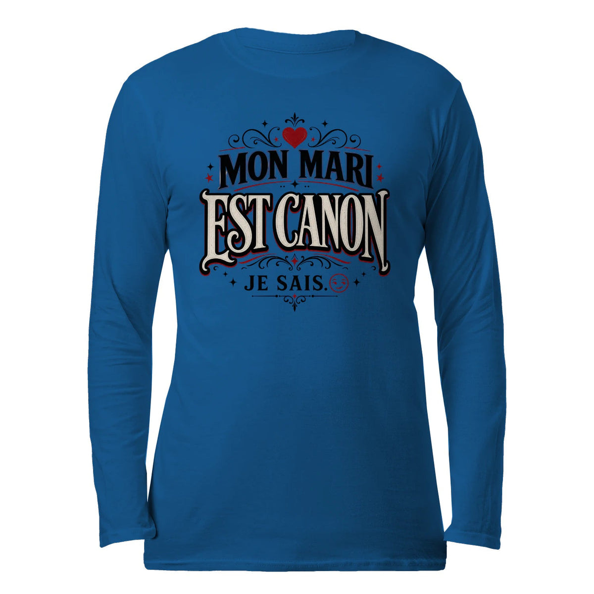 Sweat-Shirt Humour & Amour « Mon Mari Est Canon » - Femorian