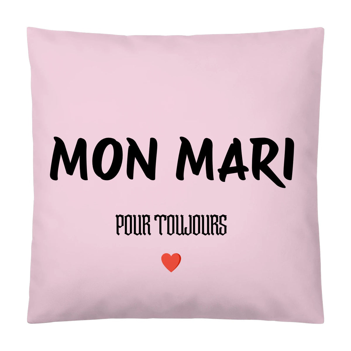 Coussin « MON MARI » – Pour toujours ❤️ - Femorian