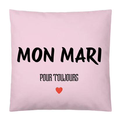 Coussin « MON MARI » – Pour toujours ❤️ - Femorian