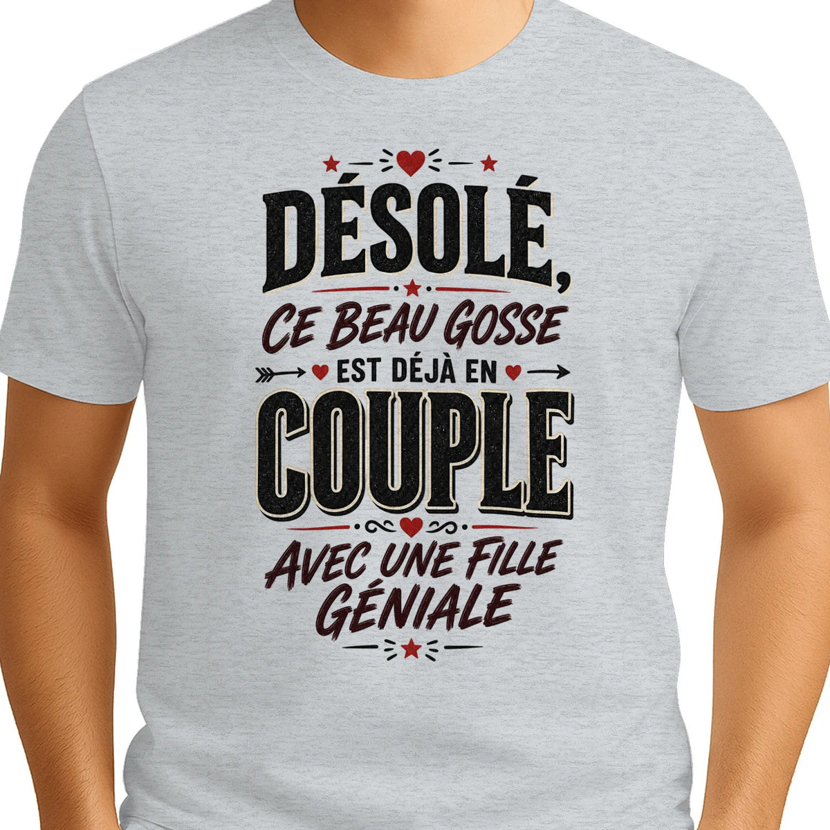 T-shirt « Désolé, Ce Beau Gosse Est Déjà en Couple »»Homme & Femme - Femorian
