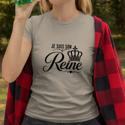 T-shirt Femme « Je suis sa Reine » – T-shirt Couple - Femorian