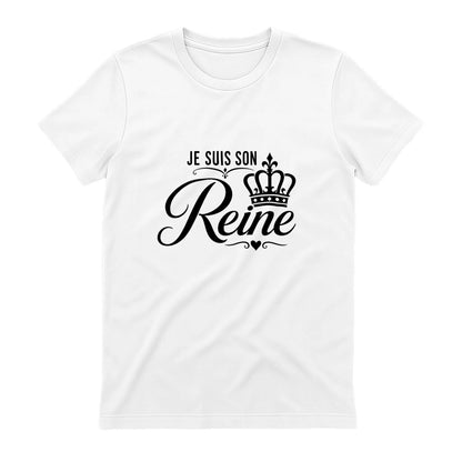 T-shirt Femme « Je suis sa Reine » – T-shirt Couple - Femorian