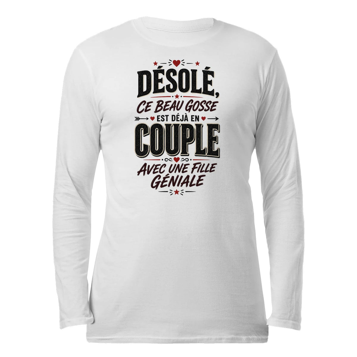 sweat-shirt « Désolé, Ce Beau Gosse Est Déjà en Couple»Homme & Femme - Femorian