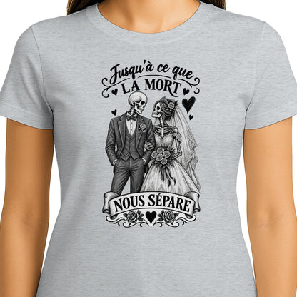 T-shirt Couple « Jusqu’à ce que la mort nous sépare » – Amour Éternel - Femorian