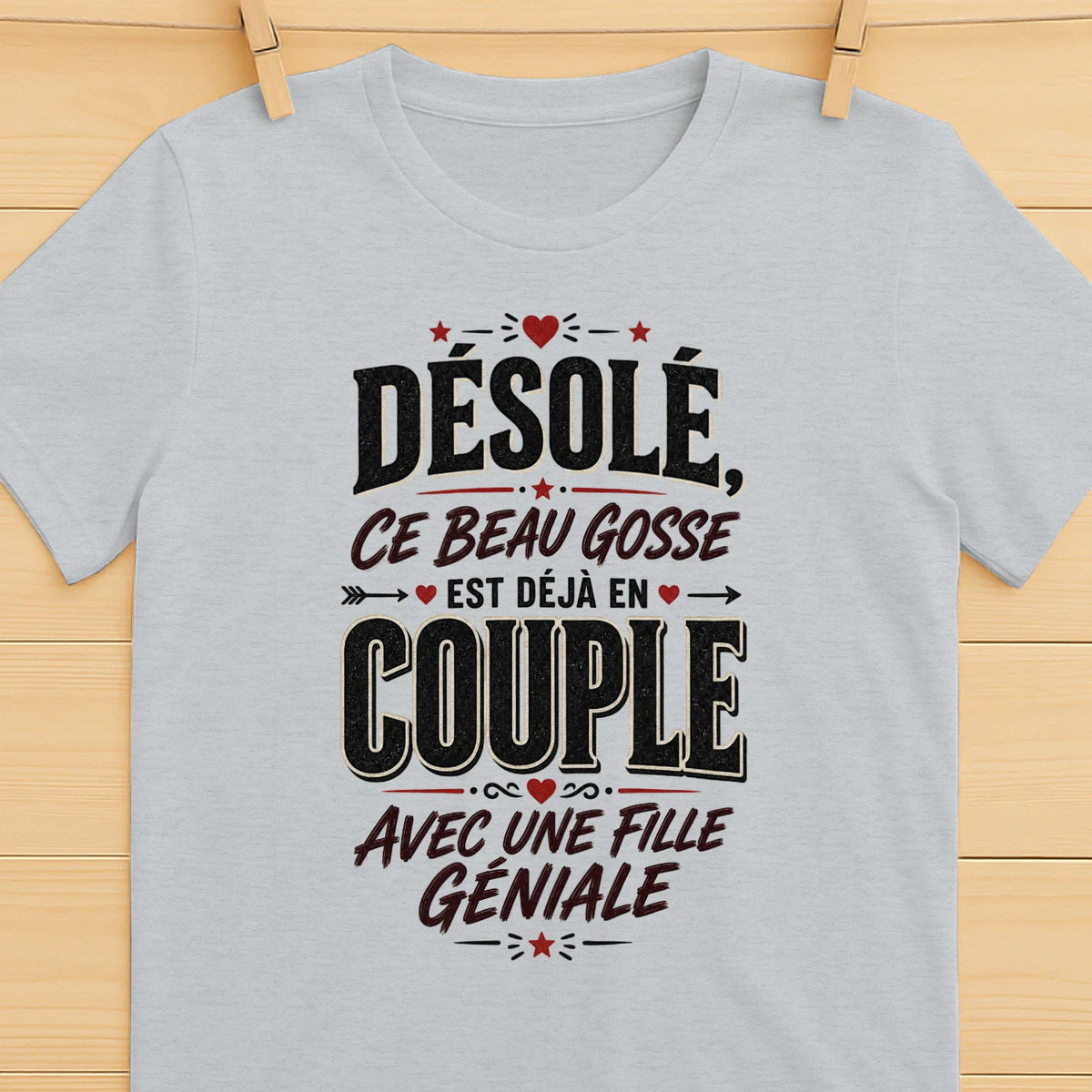 T-shirt « Désolé, Ce Beau Gosse Est Déjà en Couple »»Homme & Femme - Femorian
