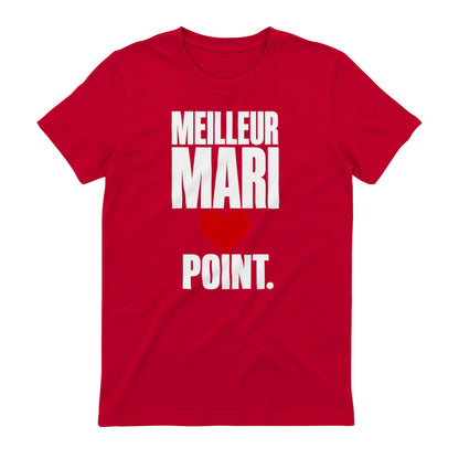 T-shirt « Meilleur Mari. Point. » – Homme & Femme - Femorian