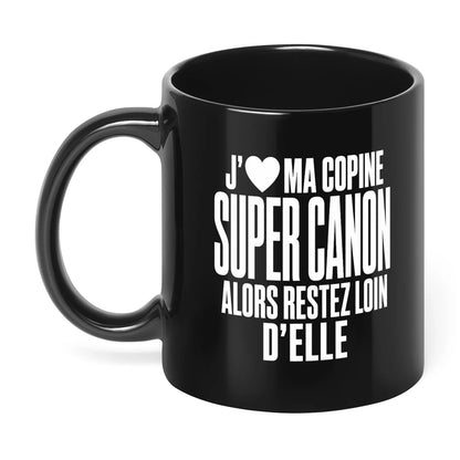 "Mug « J'❤️ Ma Copine Canon » – Idée Cadeau - Femorian