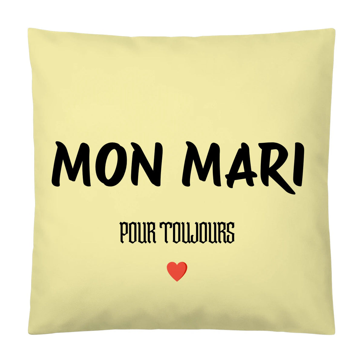 Coussin « MON MARI » – Pour toujours ❤️ - Femorian