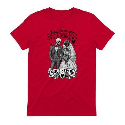 T-shirt Couple « Jusqu’à ce que la mort nous sépare » – Amour Éternel - Femorian