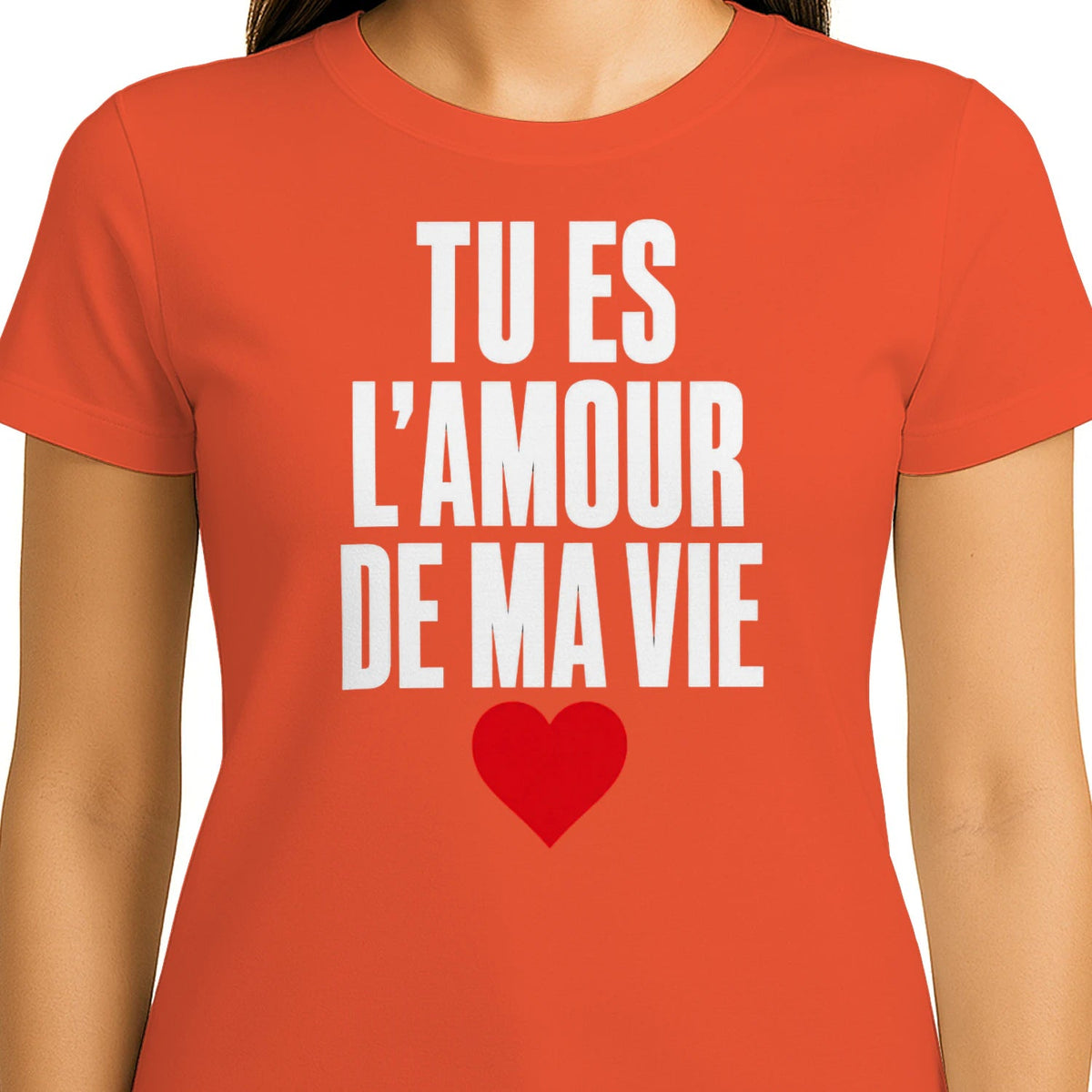 T-shirt « Tu es l'amour de ma vie » – Homme & Femme - Femorian