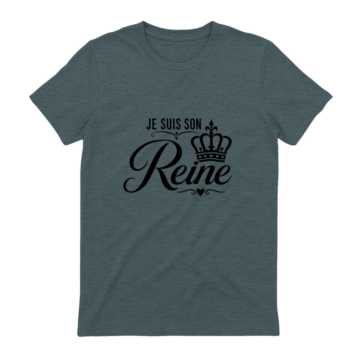 T-shirt Femme « Je suis sa Reine » – T-shirt Couple - Femorian