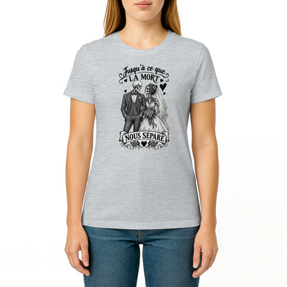 T-shirt Couple « Jusqu’à ce que la mort nous sépare » – Amour Éternel - Femorian