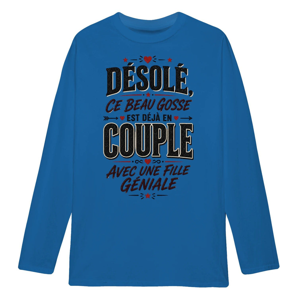 sweat-shirt « Désolé, Ce Beau Gosse Est Déjà en Couple»Homme & Femme - Femorian