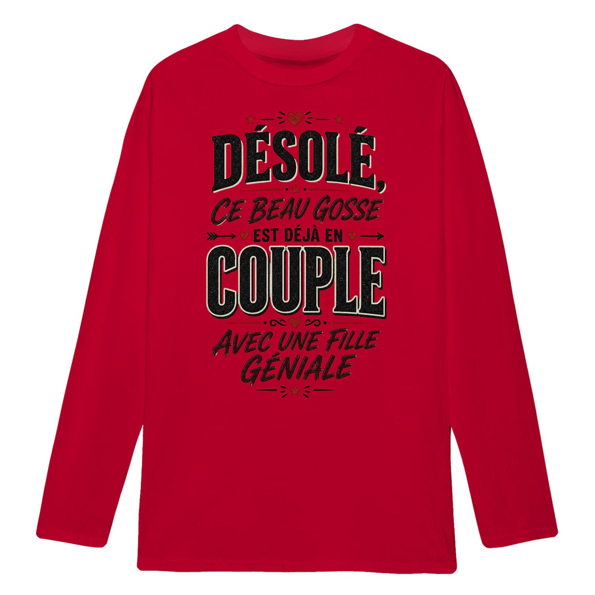 sweat-shirt « Désolé, Ce Beau Gosse Est Déjà en Couple»Homme & Femme - Femorian