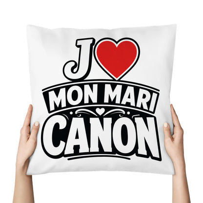 Coussin « J ❤️ Mon Mari Canon » – Idée Cadeau - Femorian