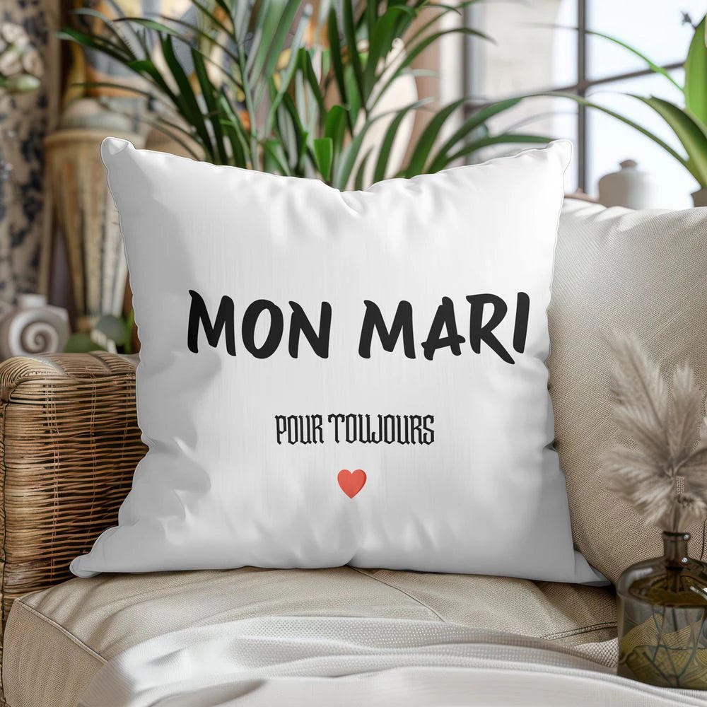 Coussin « MON MARI » – Pour toujours ❤️ - Femorian