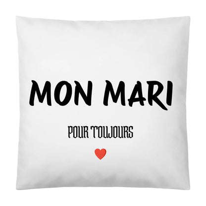 Coussin « MON MARI » – Pour toujours ❤️ - Femorian