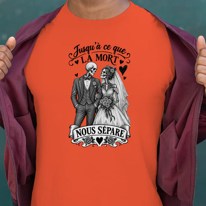 T-shirt Couple « Jusqu’à ce que la mort nous sépare » – Amour Éternel - Femorian