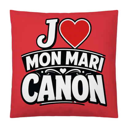 Coussin « J ❤️ Mon Mari Canon » – Idée Cadeau - Femorian